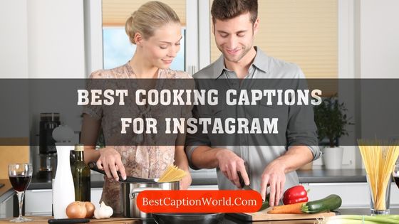 Best-Cooking-Captions-for-Instagram