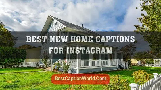 Best-New-Home-Captions-for-Instagram