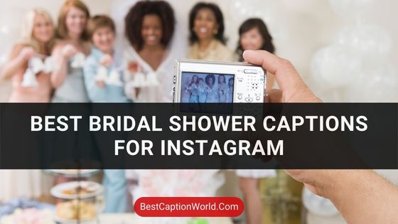 bridal-shower-captions-for-instagram