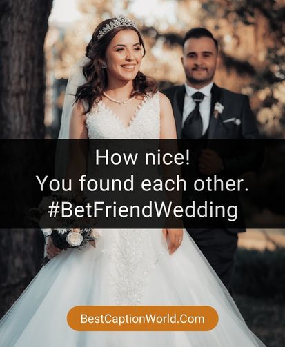wedding-instagram-captions-for-bridesmaids