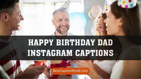 happy-birthday-dad-instagram-captions