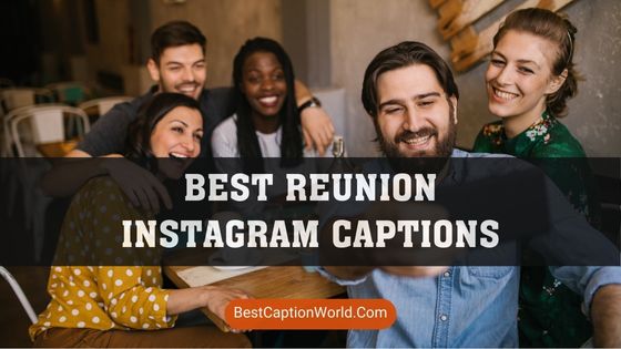 reunion-instagram-captions