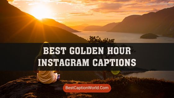 golden-hour-instagram-captions