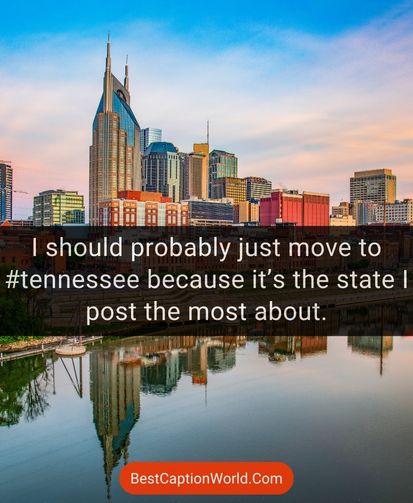tennessee-captions-for-instagram