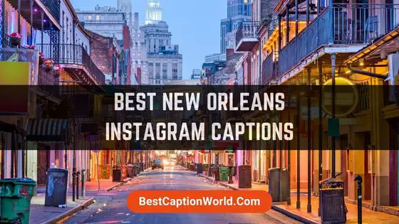 new-orleans-instagram-captions