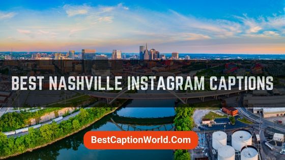 nashville-instagram-captions