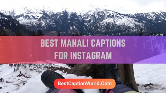 manali-captions-for-instagram